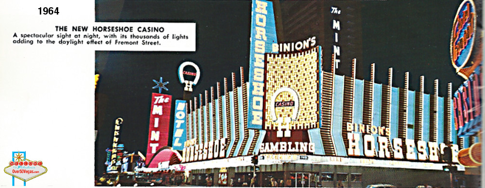 Binion’s Horseshoe in Downtown Las Vegas lights up the sky in 1964
