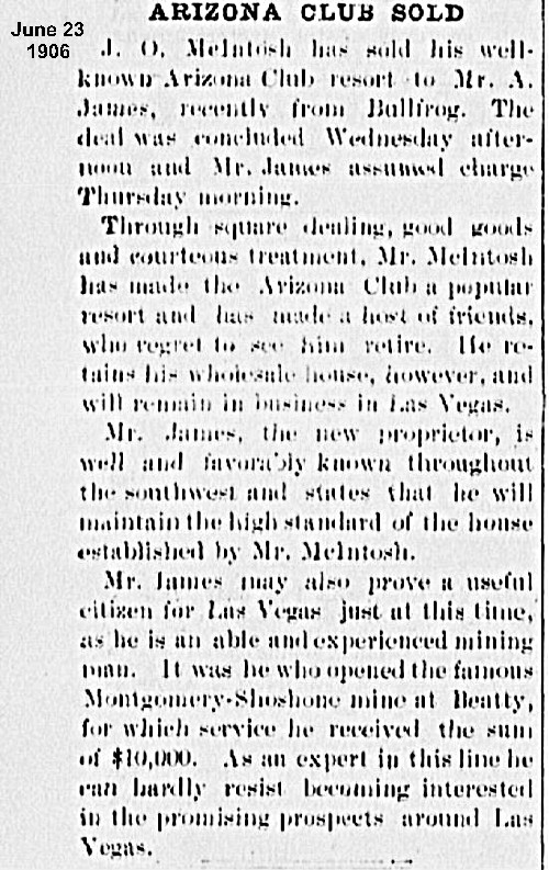 J. O. McIntosh sells the Arizona Club to 
A. James in 1906